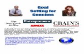 Goal Setting for Coaches - …coaching2013free.s3.amazonaws.com/Goal-Setting-For-Coaches.pdf · Goal Setting for Coaches Sharon Livingston, ... 22. 3 DISCLAIMER: For ... A goal is