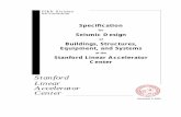 Seismic Design - Stanford Synchrotron Radiation … · Specification for Seismic Design of Buildings, Structures, Equipment and Systems at the Stanford Linear Accelerator Center December