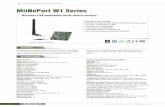 MiiNePort W1 Series - de.moxa.com MiiNePort W1 series provides serial to IEEE 802.11 b/g embedded ... Radio: EN301 489, EN300 328, EN300 893, ... ANT-WDB-ARM-02 : ...