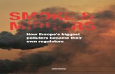 How Europe’s biggest polluters became their own … & MIRRORS How Europe’s biggest polluters became their own regulators Updated version, published on 15 April 2015. The new version