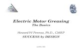 The Basics - MotorDoc · The Basics Howard W Penrose, Ph.D., ... Equivalent Bearing No Teaspoons Amount ... Bearing Grease Fill ZVL-ZKL 33-55 30 30 STEYR 100