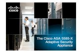 The Cisco ASA 5585-X Adaptive Security Appliance Revised ...media.techdata.fr/000WEB/cisco/Securite.pdf · The Cisco ASA 5585-X Adaptive Security Appliance. Revised for BN3 ... Cisco