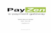 SEPA Direct Debit - PayZen le retour automatique vers le ... codes allowing to identify in a reliable way the beneficiary of a credit ... SEPA Direct Debit uses the EBICS ...