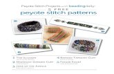 Peyote Stitch Projects beadingdaily 5 free peyote stitch ... · PDF filepeyote stitch patterns 5 free 4 1 3 2. ... Illusion by Julie Ann Smith, a gorgeous peyote stitch bracelet ...