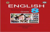 English Language - NIEnie.lk/pdffiles/tg/eGr8_TG English.pdf · i English Language Teachers’ Guide Grade 08 Department of English Faculty of Languages Humanities and Social Sciences