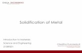 Solidification of Metalpioneer.netserv.chula.ac.th/~pchedtha/Lecture_solidification...Introduction to Materials Science and Engineering 21089201 Chedtha Puncreobutr Department of Metallurgical