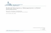 Federal Emergency Management: A Brief Introduction · CRS Report for Congress Prepared for Members and Committees of Congress Federal Emergency Management: A Brief Introduction Bruce