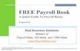 FREE Payroll Book - REALTAXTOOLS FREE payroll E-Book guide is an attempt intended to help introduce small business owners and small business managers to payroll concepts and methods