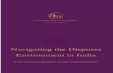 Navigating the Disputes Environment in India - … Mehta Anuradha Mukherjee Gauri Rasgotra Indranil Deshmukh Kapil Arora Kirat Nagra Kunal Gupta Shaneen Parikh Sidhartha …