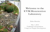 Welcome to the UVM Bioretention Laboratory · Welcome to the UVM Bioretention Laboratory Paliza Shrestha . May 1, ... ISCO 6712 Automatic Samplers ... Low Impact Development Manual