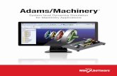 Introducing Adams/Machinery - MSC Software€¦ · With functionalities like Adams2Nastran export and ViewFlex, Adams introduces ... • Compare plots and ... • Generate the gear-specific