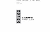 Robust Controller for the Bosch gg y g SCARA Robot · Designing and Analysing a Robust Controller for the Bosch SCARA An Application of Robust Control on a Robot G.E.Smid April 1994