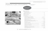 MW25 Patient Care Simulator“YAE” - kyotokagaku.com · Contents Set includes Manufacturerʼs ... Intubation assistance in emergency situation can be trained during perioperative