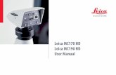 Leica MC170 HD Leica MC190 HD User Manual MC170 HD or Leica MC190 HD User Manual General Notes 5 General Notes Safety concept Before using your Leica microscope camera for the first
