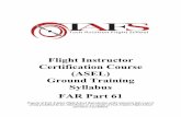 Flight Instructor ASEL 61 Syllabus V1 - Mount Point · 524 2:00 525 2:00 526 ' 3:00 527 ' 3:30 Total 40:00:00 √ Denotes Stage Check ♦ Denotes End of Course Check . TECH AVIATION