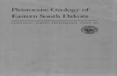 Pleistocene Geology of Eastern South Dakota - USGS · Pleistocene Geology of Eastern South Dakota By RICHARD FOSTER FLINT GEOLOGICAL SURVEY PROFESSIONAL PAPER 262 Prepared as part