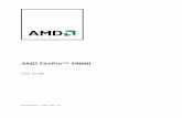 AMD FirePro™ S9000 - Graphics and Technology | AMD chapter details how to install your graphics accelerator in your system as well as ... configuration software. 7. Restart the computer