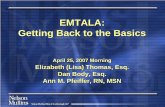 EMTALA: Getting Back to the Basics - Home | South Carolina ... Getting Back to the Basics Getting Back to the Basics ... "Patient Dumping" Reports grew in 1980s: ... Case Examples