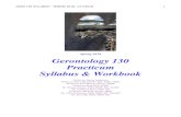 Spring 2018 Gerontology 130 Practicum Syllabus & Workbook 130... · GERO 130 SYLLABUS – SPRING 2018: 1 ... 1/17/2018 1 Spring 2018 Gerontology 130 Practicum Syllabus & Workbook