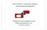 SECURITY PAPER MILL HOSHANGABAD - …spmhoshangabad.spmcil.com/SPMCIL/UploadDocument/Plastic Film_… · PROFORMA FOR BILL PAYMENTS 28 . 4 ... Earnest Money A MT Micro-perforated