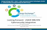 Looking Forward: USACE MILCON Cybersecurity Integration · Tampa Convention Center • Tampa, Florida Looking Forward: USACE MILCON Cybersecurity Integration Energy Exchange 2017