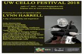 UW Cello FEST flyer - University of Wyoming€¦ ·  · 2017-11-20Cello Masterclass Technique Workshop Participant Cello Choir Dr. Michael Griffith, conductor Douglas Moore, cello
