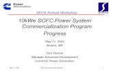 10kWe SOFC Power System Commercialization Program Progress Library/Events/2004/seca/Cummins... · 10kWe SOFC Power System Commercialization Program Progress ... – Parallel channel