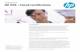Certification guide HP ATA – Cloud certification€¦ ·  · 2014-03-03cloud solutions is a roadblock for many companies trying ... See “Exam and course details” for more ...