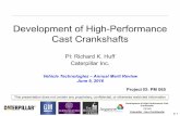 Development of High-Performance Cast Crankshafts · Develop technologies that will enable the production of cast crankshafts that meet or exceed the performance of current state-of-the-art