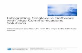 Integrating Singlewire Software with Algo Communications ... · Integrating Singlewire Software with Algo Communications Solutions InformaCast and the LPI with the Algo 8180 SIP Auto