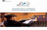 Symphonia Jubilate Annual Report 2015 2015 Annual Report.pdf · Howl’s Moving Castle: by Joe Hisaishi : The Quest: by Robert Kerr . The Empire Strikes Back. by John Williams . Hungarian