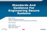 Standards And Guidance For Engineering Secure Systemsieee-stc.org/proceedings/2012/pdfs/3017PaulCroll.pdf · IEEE Computer Society ... Terminology SW/Sys Engineering Languages, OS
