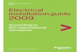 Technical collection Electrical installation guide 2009 · Electrical installation guide 2009 According to IEC international standards  Technical collection