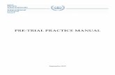PRE-TRIAL PRACTICE MANUAL - ICC - CPI · 4 Why this Pre-Trial Practice Manual? The present manual is the product of discussions held among the Judges of the Pre-Trial Division –