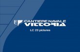 LC 23 pictures - Ranieri Tonissi SpA · LC 23 pictures . LC 23 – LCM Class ... 4 Units under costruction for Marina Militare Italiana . ... CANTIERE NAVALE VITTORIA SPA Via Leonardo