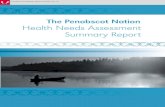 The Penobscot Nation Health Needs Assessment …€¦ ·  · 2015-09-08The Penobscot Nation Health Needs Assessment Summary Report. COMMUNITY HEALTH NEEDS ... to which country he