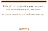 SAePS Vendor Training - sanantonio.gov · Step 1: Vendor Pre-Registration Form Enter the required information under Company Details, Administration Contact Details, and Address Details.