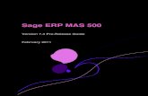 Sage ERP MAS 500 - Blytheco · Sage ERP MAS 500 Version 7.4 Pre-Release Guide February 2011 . Sage E Febru OVER AVAI FUNC AD A BU CO A DIS RE SAGE SA SA SA SA SA ... Post …