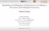 Modeling and Mitigation of Interference in Wireless ...signal.ece.utexas.edu/~chopra/files/Defense.pdf · Modeling and Mitigation of Interference in Wireless Receivers with Multiple