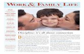 wo R K Fa M Li Y Li F E - Dr. Dan Siegel - Home · Wo r k Fa m li y li F e Balancing joB and personal responsiBilities continued on page 2... Work & Family Life is distributed by