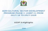 AGRICULTURAL SECTOR DEVELOPMENT PROGRAM PHASE II (ASDP II ...foodsecuritypolicy.msu.edu/uploads/files/Tanzania/Paper_6.5_MoA... · PROGRAM PHASE II (ASDP II) FROM ... - ASDP II is