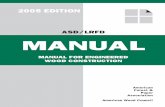 asd/lrfd Manual - American Wood Council · The complete Wood Design Package includes this ASD/LRFD Manual and the ... M12.2 Reference Design Values M12.3 Placement of Split Ring and