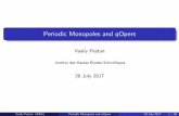 Periodic Monopoles and qOpers - String Math 2017 · Periodic Monopoles and qOpers ... Kapustin,WittenTeschner Vasily Pestun (IHES) Periodic Monopoles and qOpers 28 July 2017 2 …