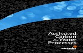 Activated Carbon forWater Processes - Microsoftvertassets.blob.core.windows.net/download/f9e5d65c/f9e5d65c-2f06... · activated carbon so that you achieve the best performance. Customers