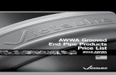 AWWA Grooved End Pipe Products Price Listdeaconind.com/.../PriceChanges/2012/PL2012-AWWA.pdfAWWA Grooved End Pipe Products Price List 2012-AWWA EffEctivE JUNE 4, 2012 Piping. Sysemt