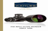 THE RIFLE SCOPE PIONEER SINCE 1898 - O nas - …czajka-jedwabne.pl/wp-content/uploads/Katalog-Kahles...HELIA KXi KAHLES K312II since THE RIFLE SCOPE PIONEER SINCE 1898 1898 Karl Kahles