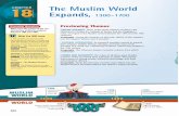 18 CHAPTER The Muslim World Expands, 1300–1700pworldhistory.pbworks.com/w/file/fetch/57760360/se_ch… ·  · 2018-04-17empires of this era based their authority on Islam. They