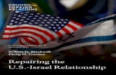 Repairing the U.S.-Israel Relationship - Council on … D. Blackwill and Philip H. Gordon Repairing the U.S.-Israel Relationship The Council on Foreign Relations (CFR) is an independent,