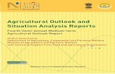 Agricultural Outlook and Situation Analysis Reportsnfsm.gov.in/Meetings_Minutes/NCAER/Fourth Semi... · Agricultural Outlook and Situation Analysis Reports ... such as storage, processing,