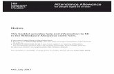 Attendance Allowance claim form AA! ·  · 2017-10-13in the Attendance Allowance claim form. If you want help ﬁlling in the claim form l phone us on 0345 605 6055. We can also